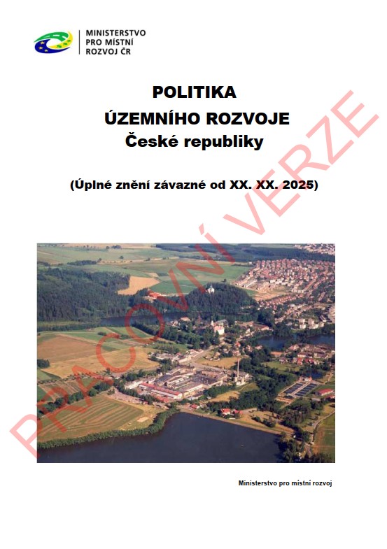 Politika územního rozvoje České republiky (Úplné znění závazné od XX. XX. 2025) – Pracovní znění